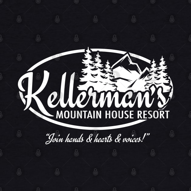 Kellerman's Mountain House by PopCultureShirts